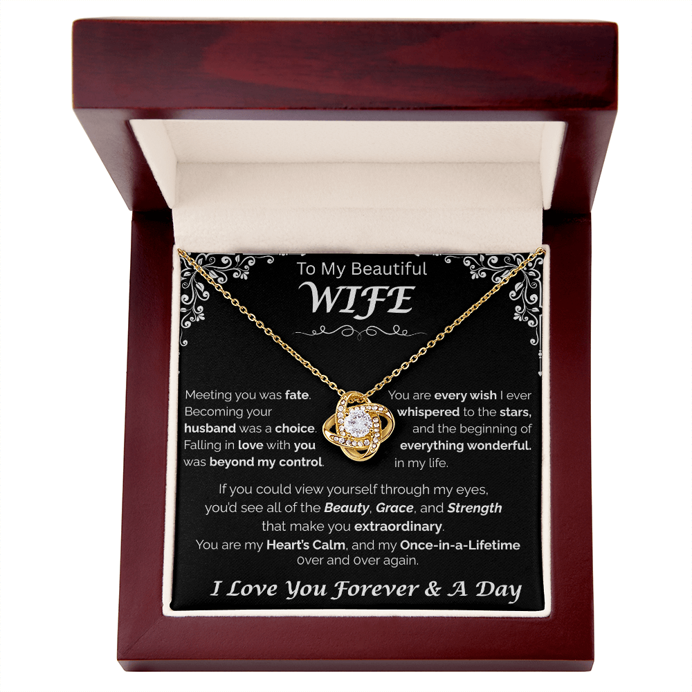 To My Beautiful Wife — Beyond My Control, Love Knot Necklace