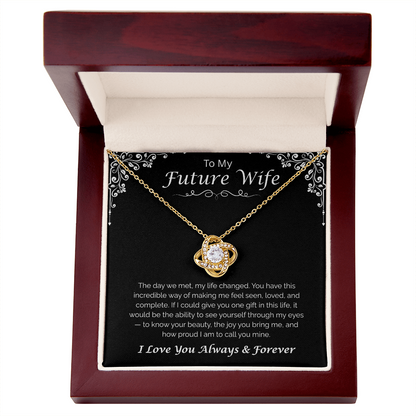 To My Future Wife — The Day We Met, Love Knot Necklace