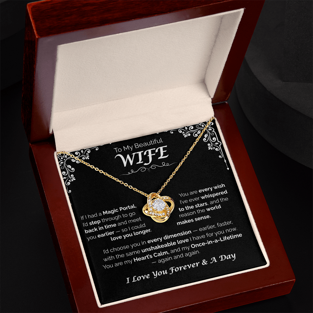 To My Beautiful Wife — Back in Time to You, Love Knot Necklace