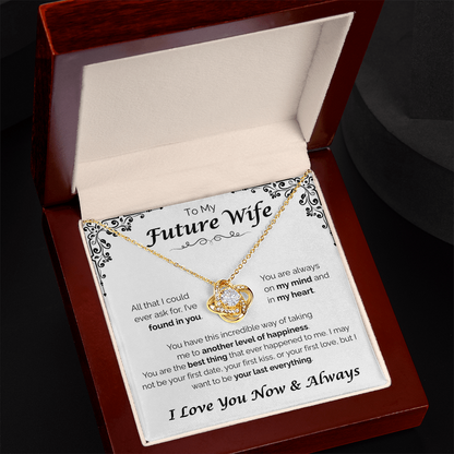 To My Future Wife — Another Level of Happiness, Love Knot Necklace