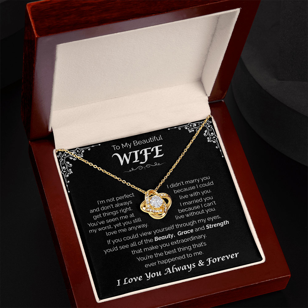 To My Beautiful Wife —You're So Amazing, Love Knot Necklace