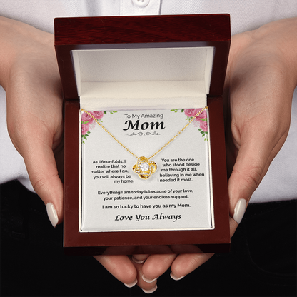 To My Amazing Mom — You Will Always Be My Home, Love Knot Necklace