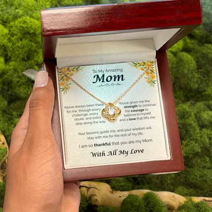 To My Amazing Mom - Your Guidance Means Everything, Love Knot Necklace
