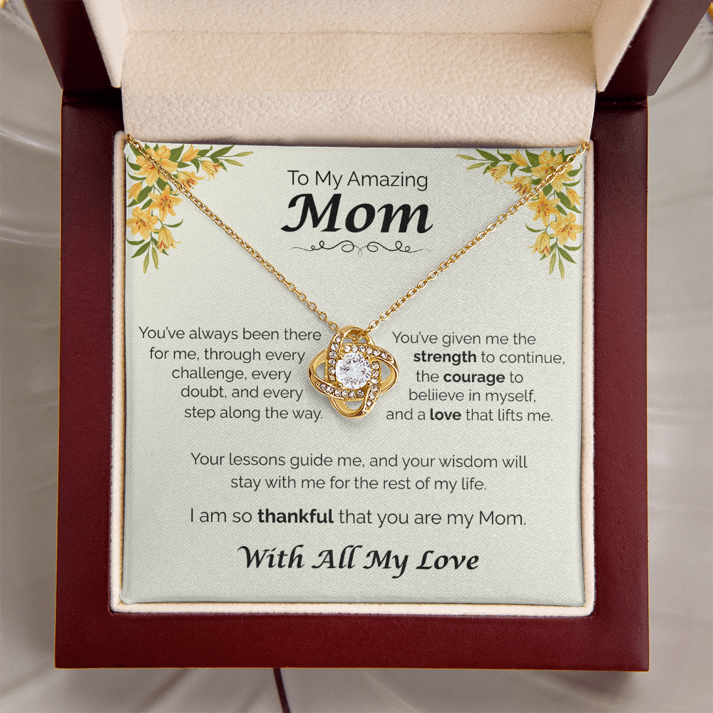 To My Amazing Mom - Your Guidance Means Everything, Love Knot Necklace