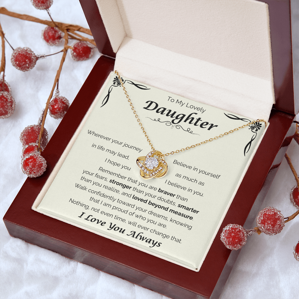 To My Lovely Daughter — Loved Beyond Measure, Love Knot Necklace