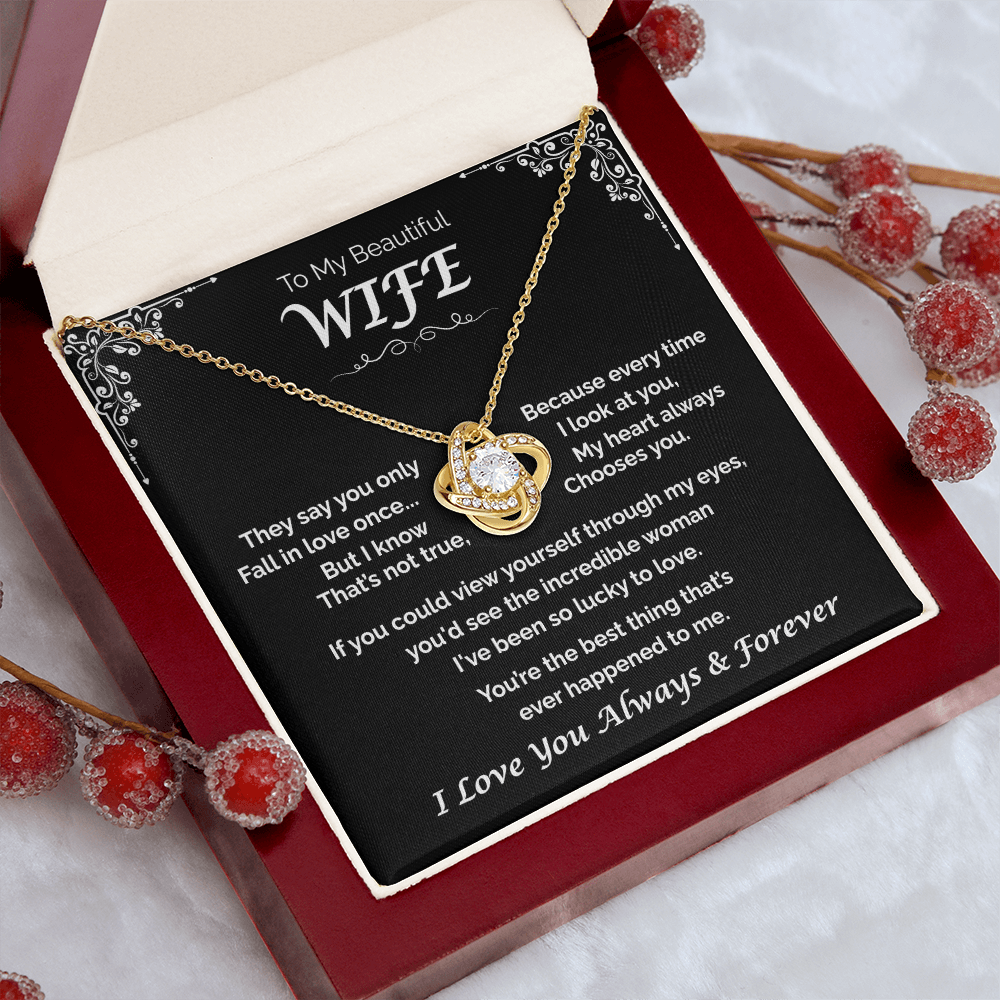 To My Beautiful WIfe —The One I Adore, Love Knot Necklace