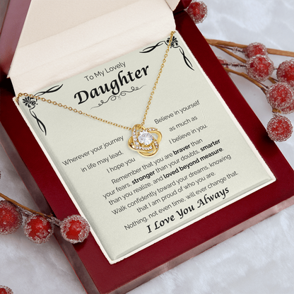 To My Lovely Daughter — Loved Beyond Measure, Love Knot Necklace