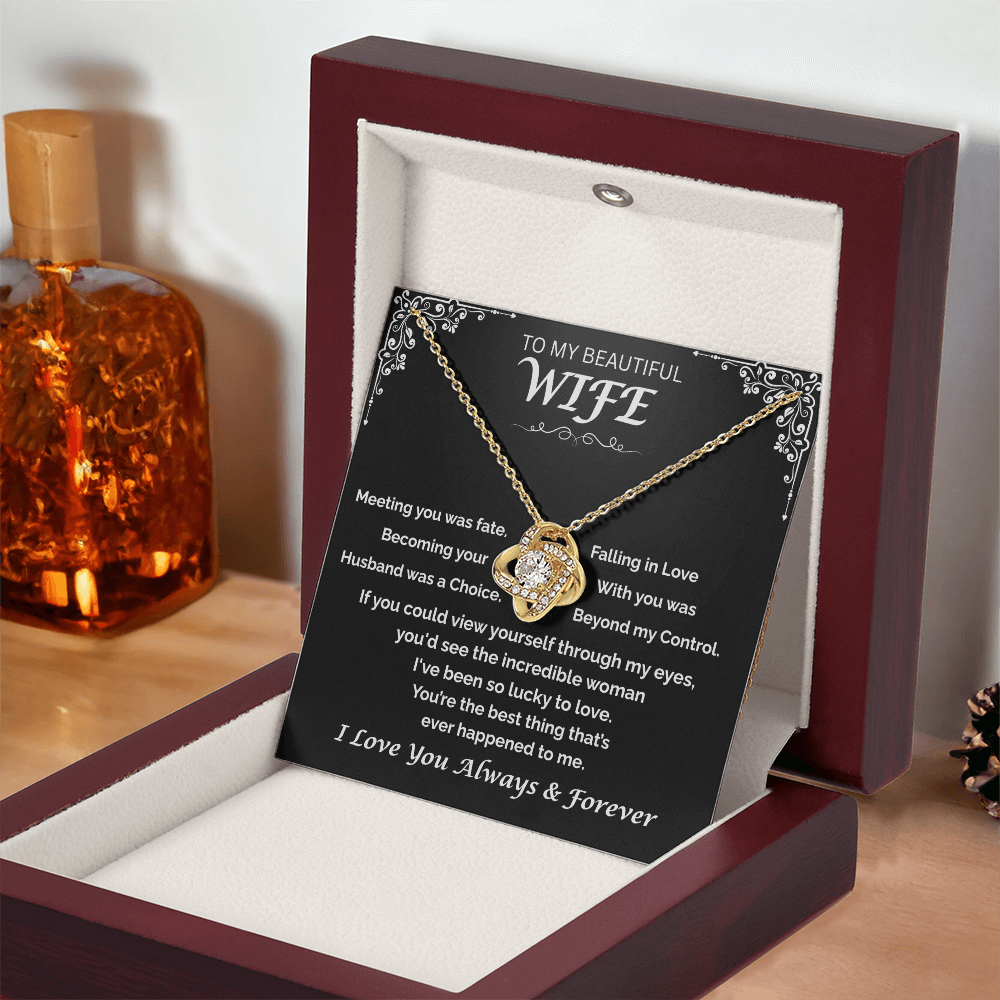 To My Beautiful Wife —Destined to Love You, Love Knot Necklace