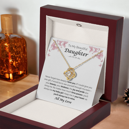 To My Beautiful Daughter — The Joy You Bring, Love Knot Necklace