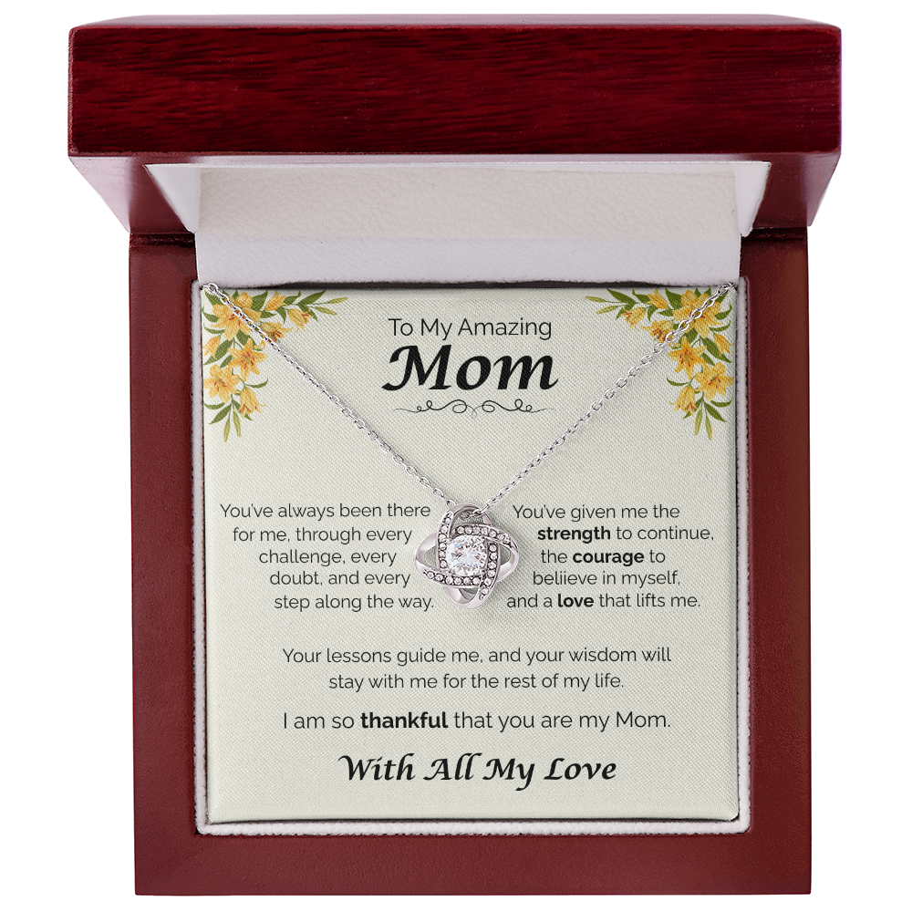 To My Amazing Mom - Your Guidance Means Everything, Love Knot Necklace