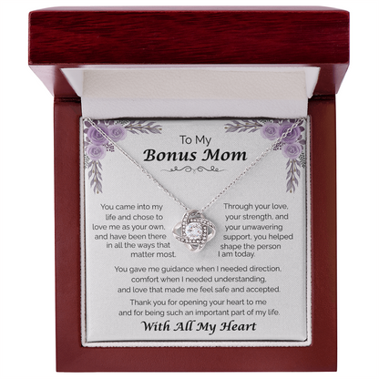 To My Bonus Mom — You Chose to Love Me, Love Knot Necklace