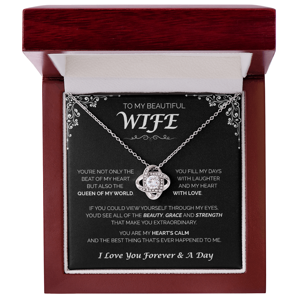 To My Beautiful Wife — Queen of My World, Love Knot Necklace