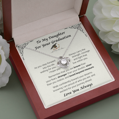 To My Daughter, For Your Graduation — Walk Confidently Toward Your Dreams, Love Knot Necklace