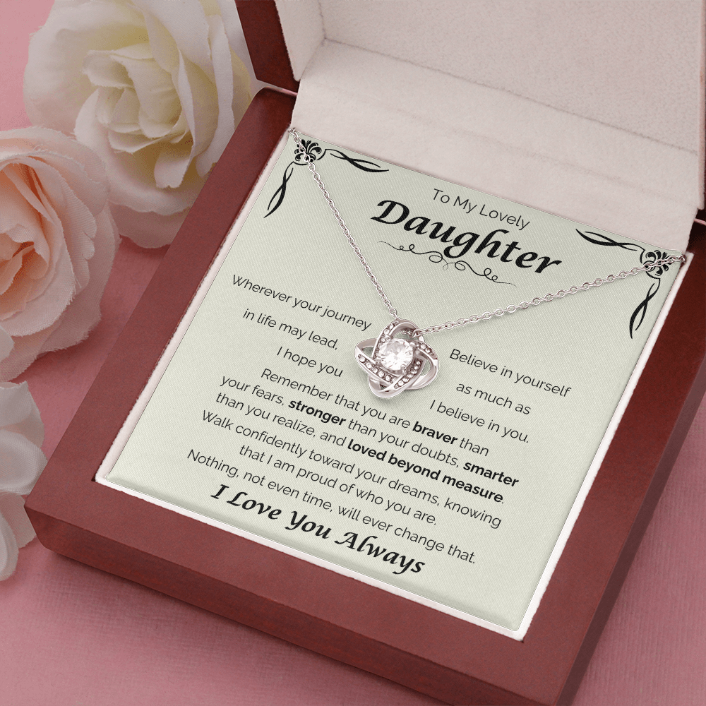 To My Lovely Daughter — Loved Beyond Measure, Love Knot Necklace