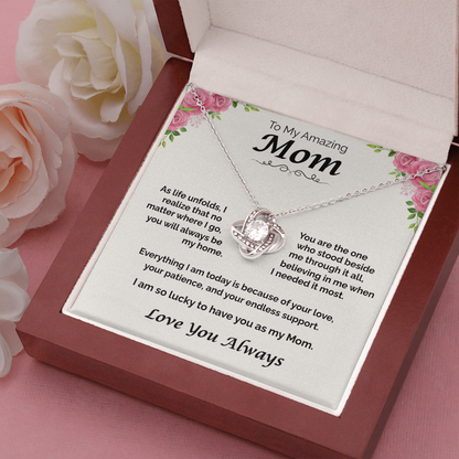 To My Amazing Mom — You Will Always Be My Home, Love Knot Necklace
