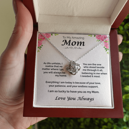 To My Amazing Mom — You Will Always Be My Home, Love Knot Necklace