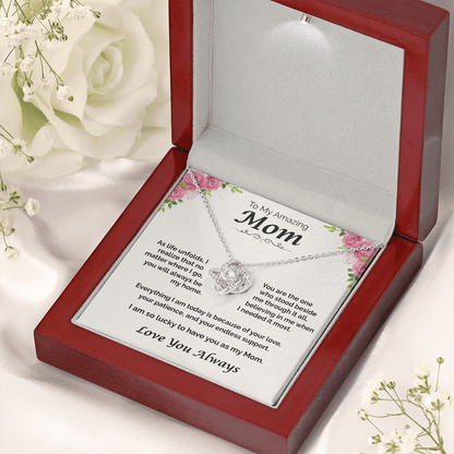 To My Amazing Mom — You Will Always Be My Home, Love Knot Necklace