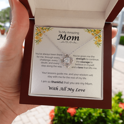 To My Amazing Mom - Your Guidance Means Everything, Love Knot Necklace