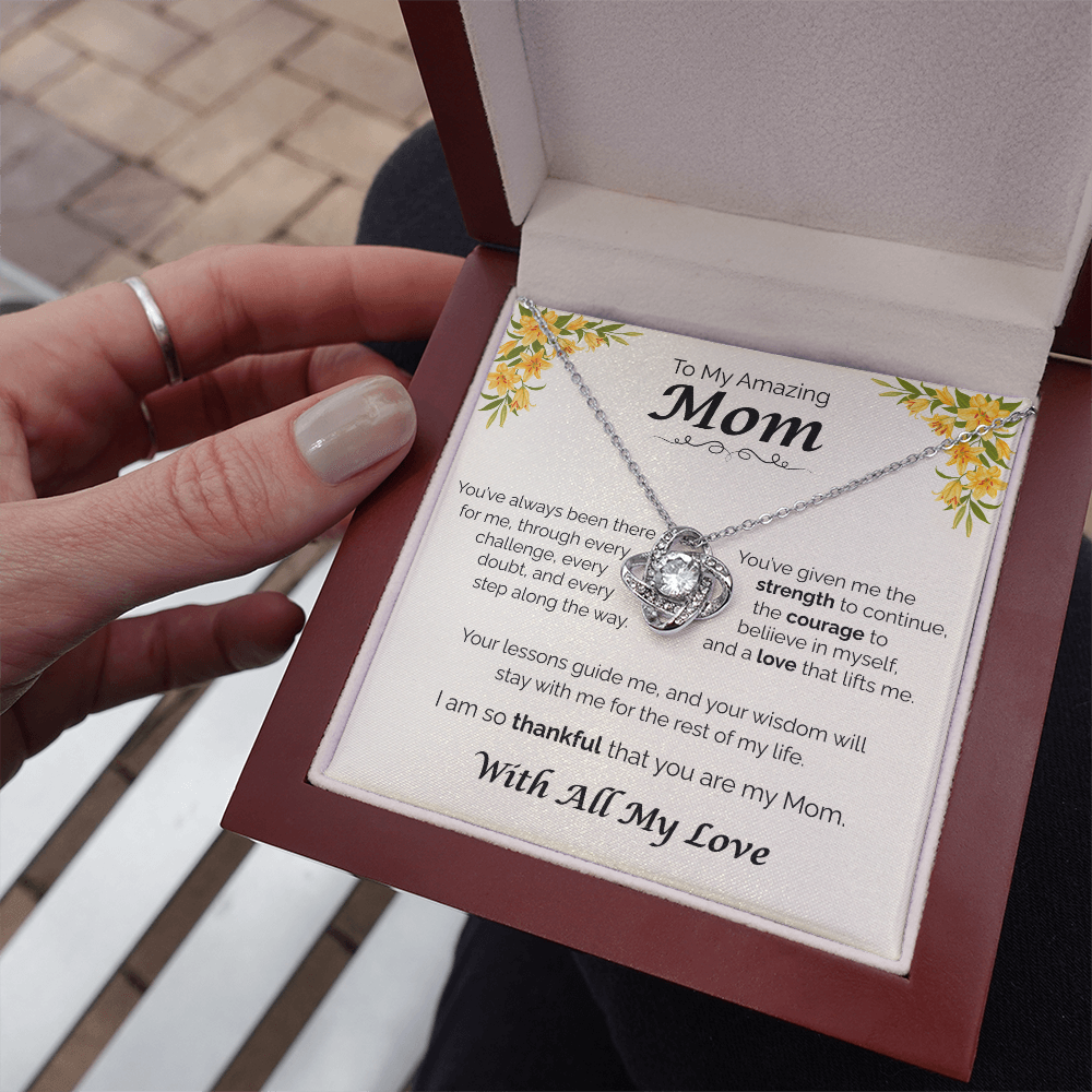 To My Amazing Mom - Your Guidance Means Everything, Love Knot Necklace