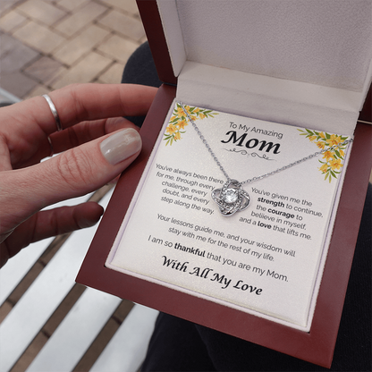 To My Amazing Mom - Your Guidance Means Everything, Love Knot Necklace