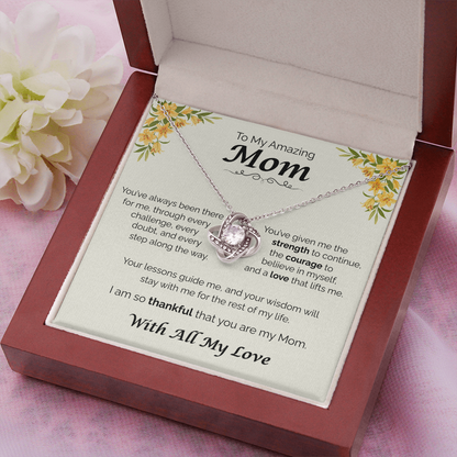 To My Amazing Mom - Your Guidance Means Everything, Love Knot Necklace