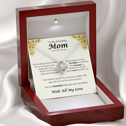 To My Amazing Mom - Your Guidance Means Everything, Love Knot Necklace