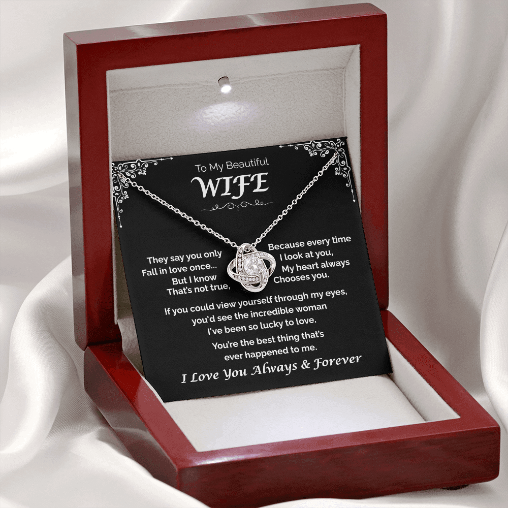 To My Beautiful WIfe —The One I Adore, Love Knot Necklace