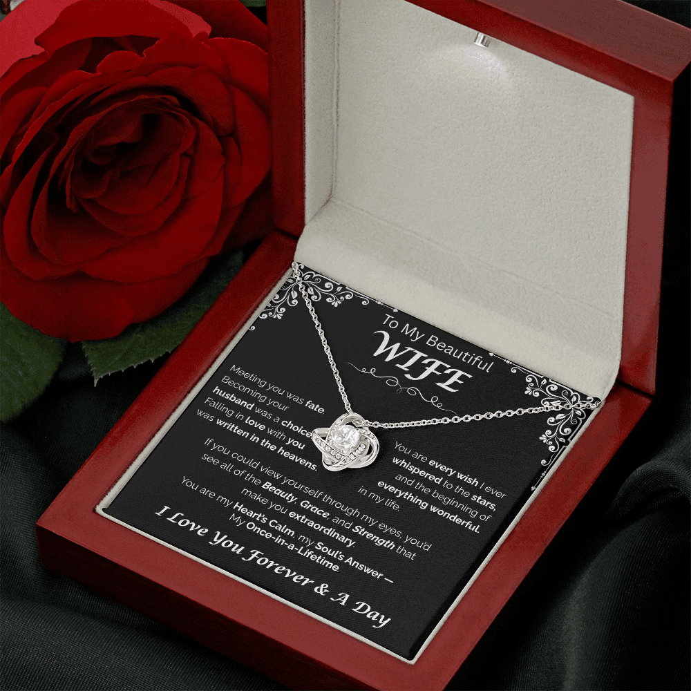 To My Beautiful Wife — Written in the Heavens, Love Knot Necklace