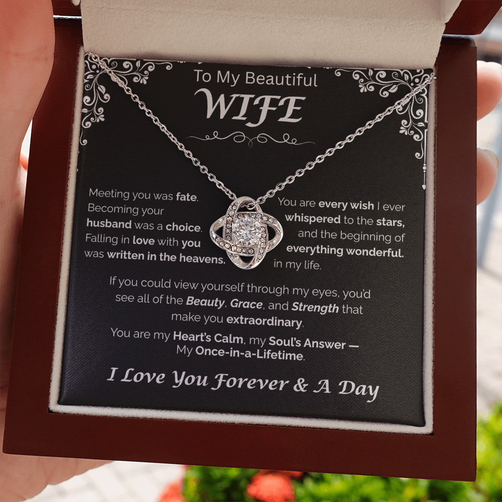 To My Beautiful Wife — Written in the Heavens, Love Knot Necklace