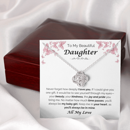 To My Beautiful Daughter — The Joy You Bring, Love Knot Necklace
