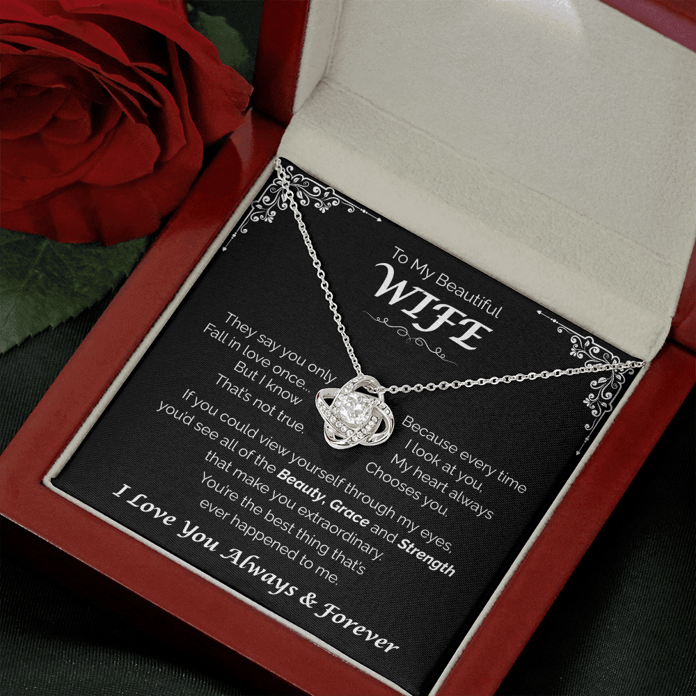To My Beautiful Wife —The One for Me, Love  Knot Necklace