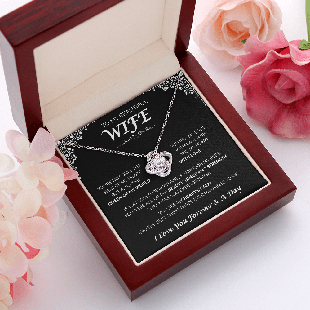 To My Beautiful Wife — Queen of My World, Love Knot Necklace