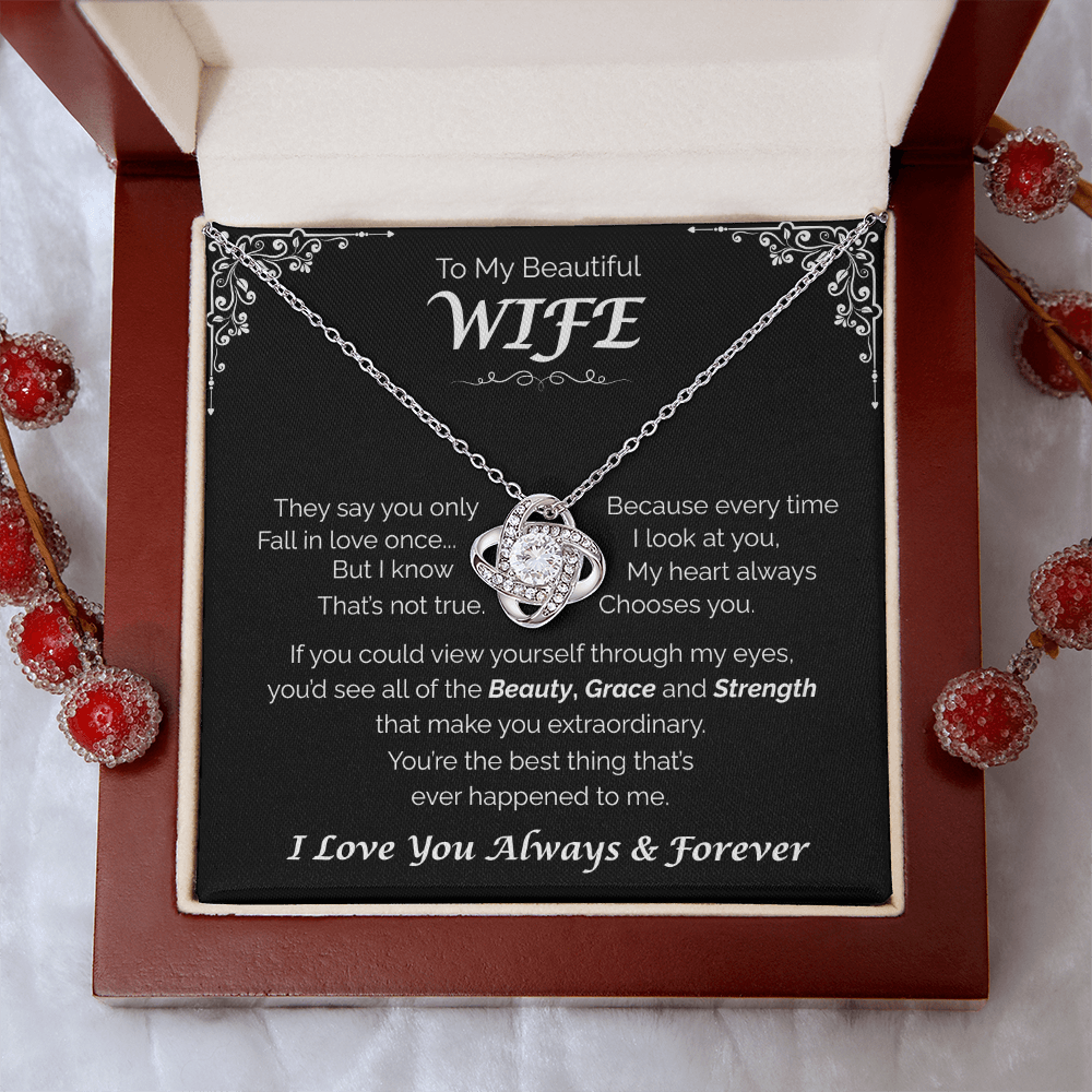 To My Beautiful Wife —The One for Me, Love  Knot Necklace