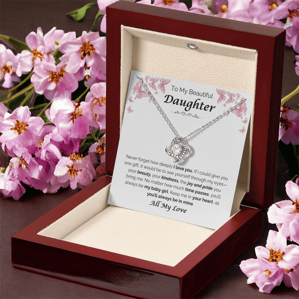 To My Beautiful Daughter — The Joy You Bring, Love Knot Necklace