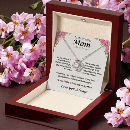 To My Amazing Mom — You Will Always Be My Home, Love Knot Necklace