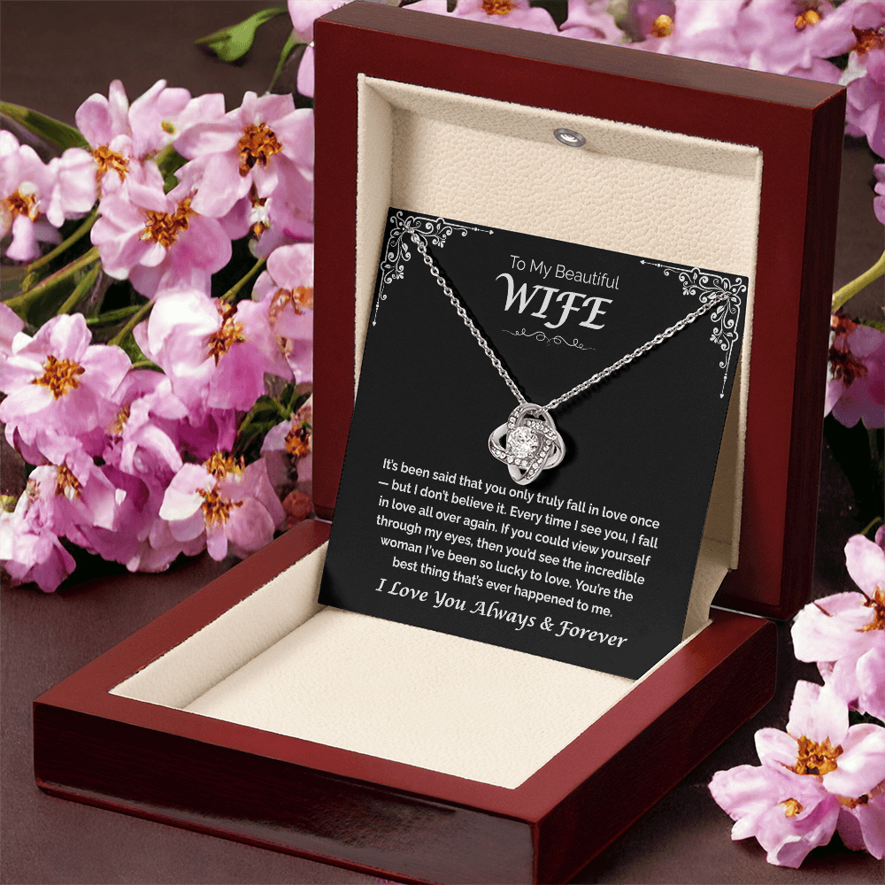 To My Beautiful Wife, My Love—Again and Again, Love Knot Necklace