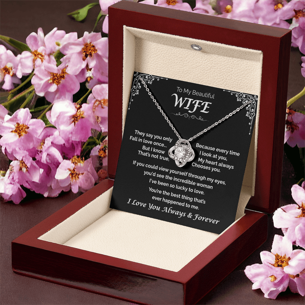To My Beautiful WIfe —The One I Adore, Love Knot Necklace