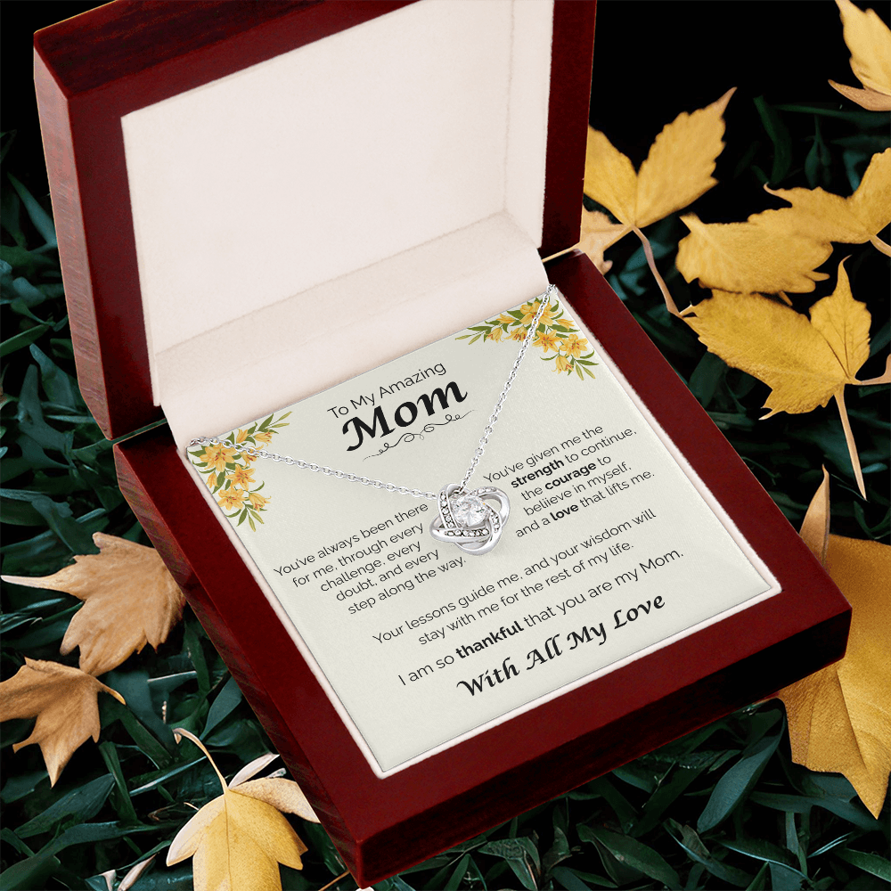 To My Amazing Mom - Your Guidance Means Everything, Love Knot Necklace
