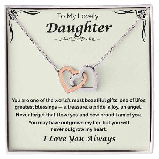 To My Lovely Daughter — Never Outgrow My Heart, Interlocking Hearts Necklace