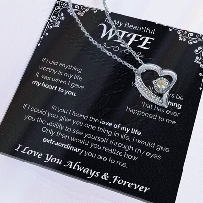 To My Beautiful Wife — The Love of My Life, Forever Love Necklace
